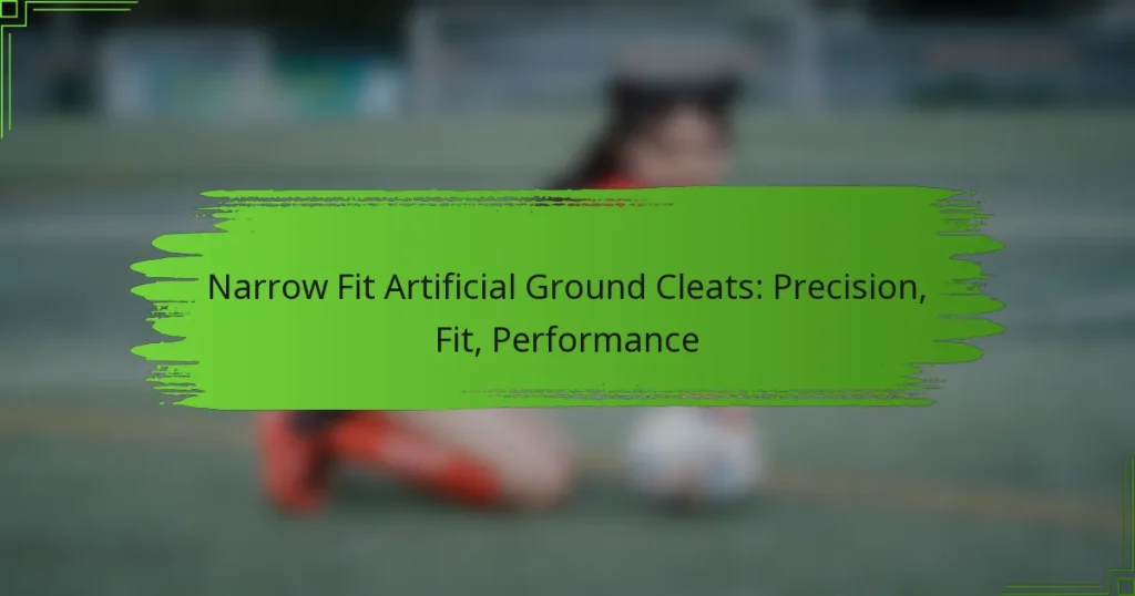 Narrow Fit Artificial Ground Cleats: Precision, Fit, Performance